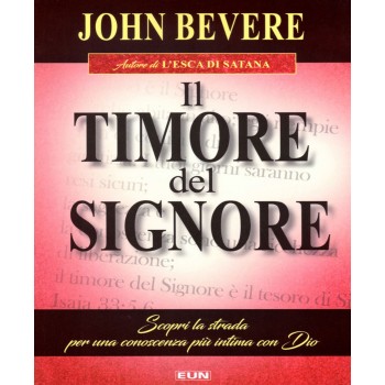 Il timore del Signore Il timore del Signore